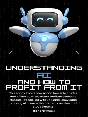 cover image of Understanding AI and how to profit from it